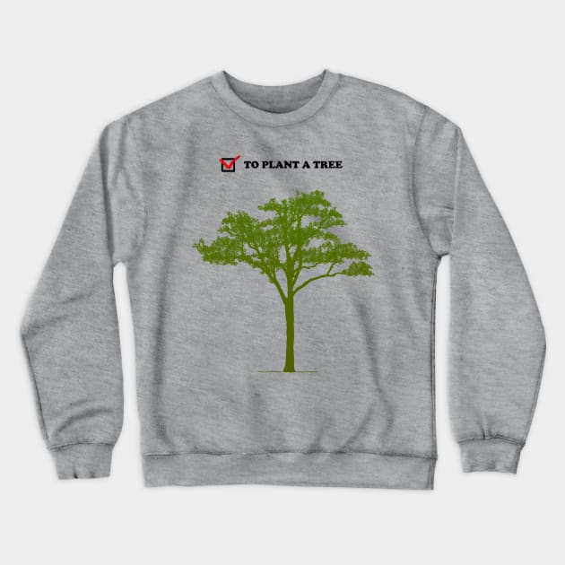 Protect our planet Crewneck Sweatshirt by CTinyFactory